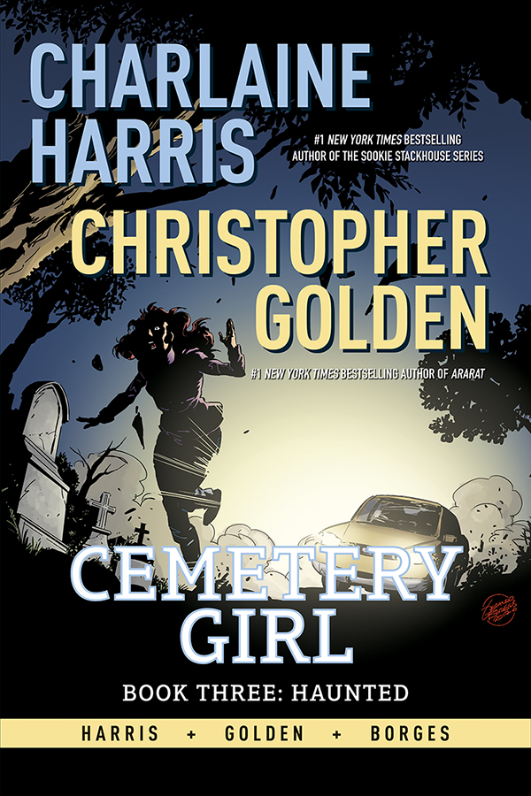 Charlaine Harris And Christopher Goldens Cemetery Girl - 