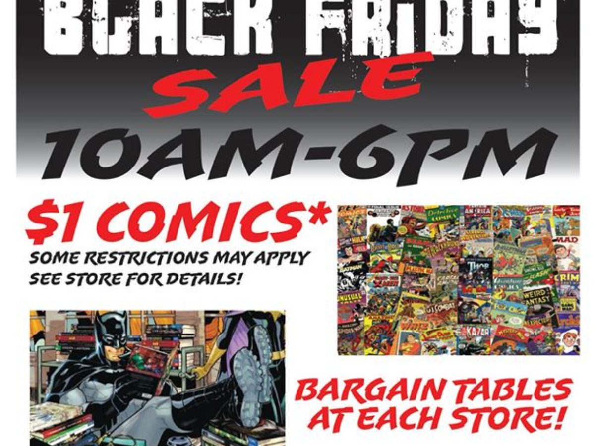 Black Friday 2019 Sale - Cosmic Comics! - Las Vegas, NV