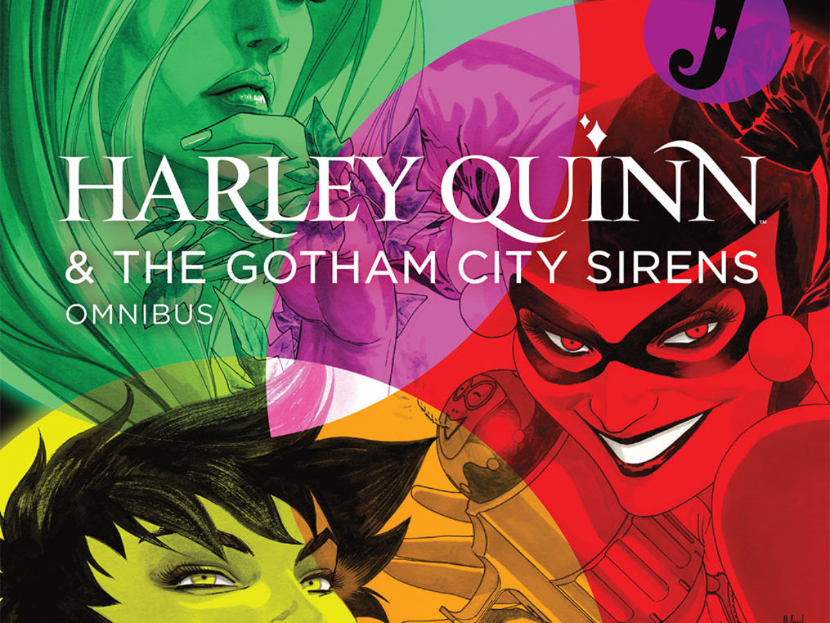 DC Comics HARLEY QUINN AND THE GOTHAM CITY SIRENS deals OMNIBUS 2018 Edition