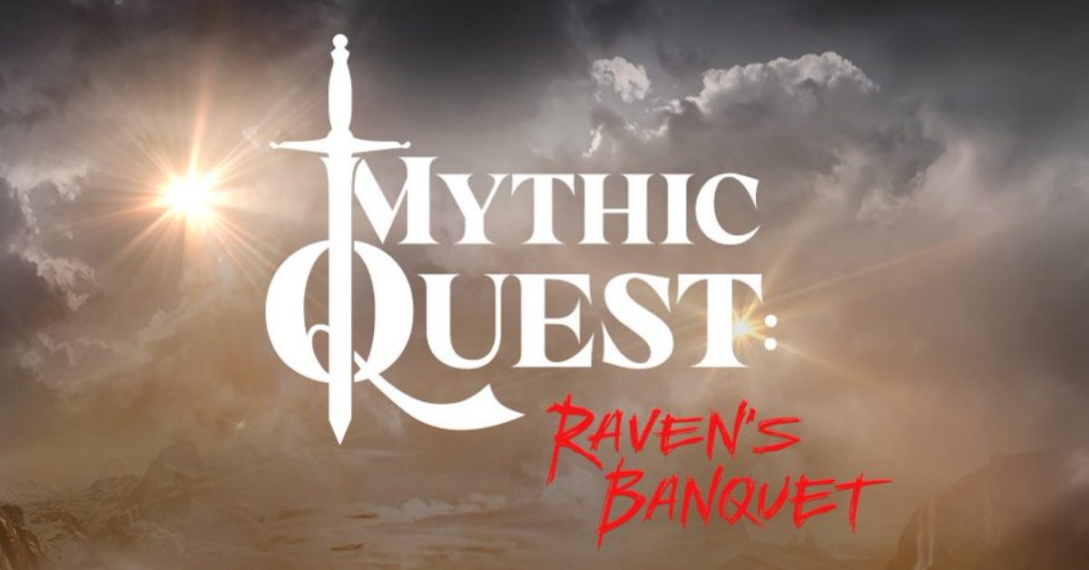 Raven's Quest. Mythic Quest. Ravens Quest Gallery. Mythic Quest poster.