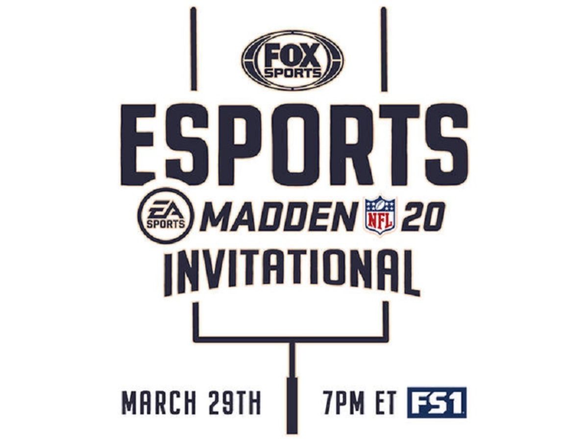 FOX Esports Madden NFL Invitational To Air On FS1 On March 29th