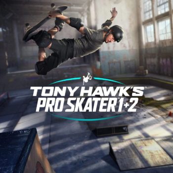 Tony Hawks Pro Skater 1+2 Comes To Switch &#038 Next-Gen Consoles