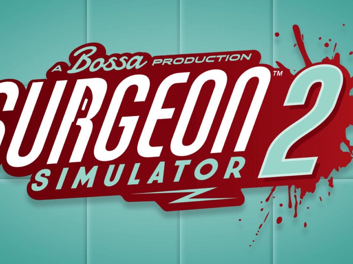 Surgeon Simulator 2 on Steam