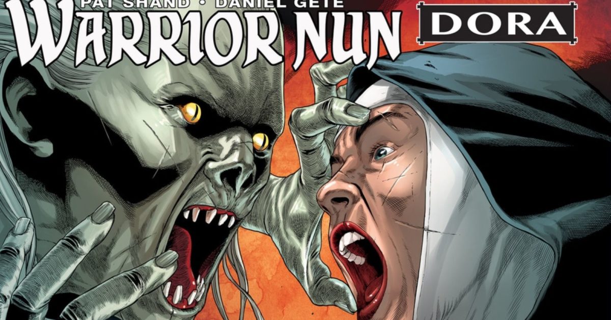 Going To Hell Because Of Bread Pat Shand Talks Warrior Nun Dora