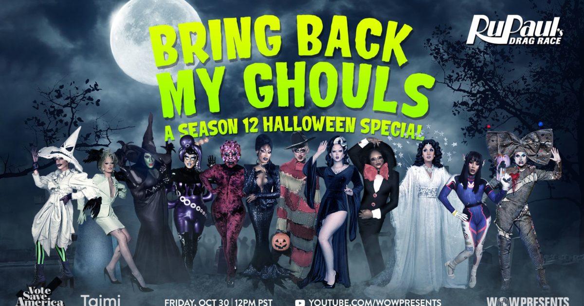 Drag Race Season 12 Halloween Special Ready to Bring Back My Ghouls