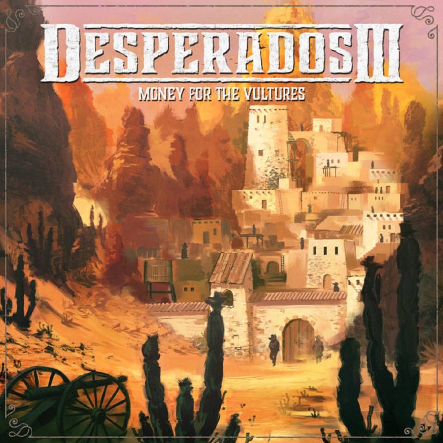 Desperados III Review - Worth more than a fistful of dollars