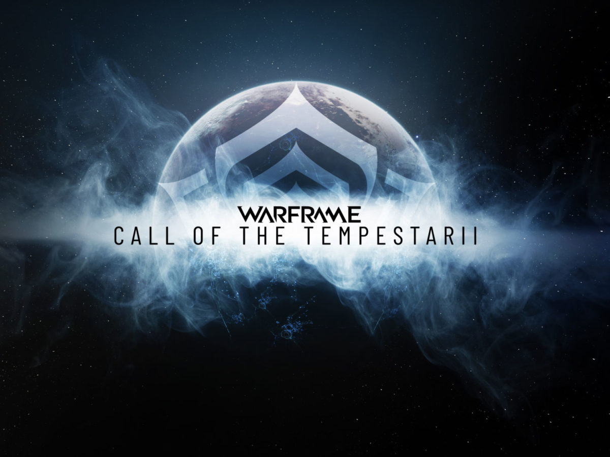 Warframe: Updates - XBOX Call of the Tempestarii: Update 30