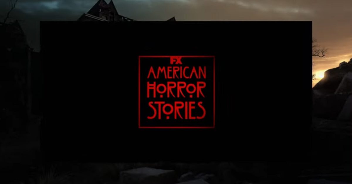 American Horror Stories: Does New FX on Hulu Trailer Offer Some Clues? - When Does American Horror Stories Air On Hulu