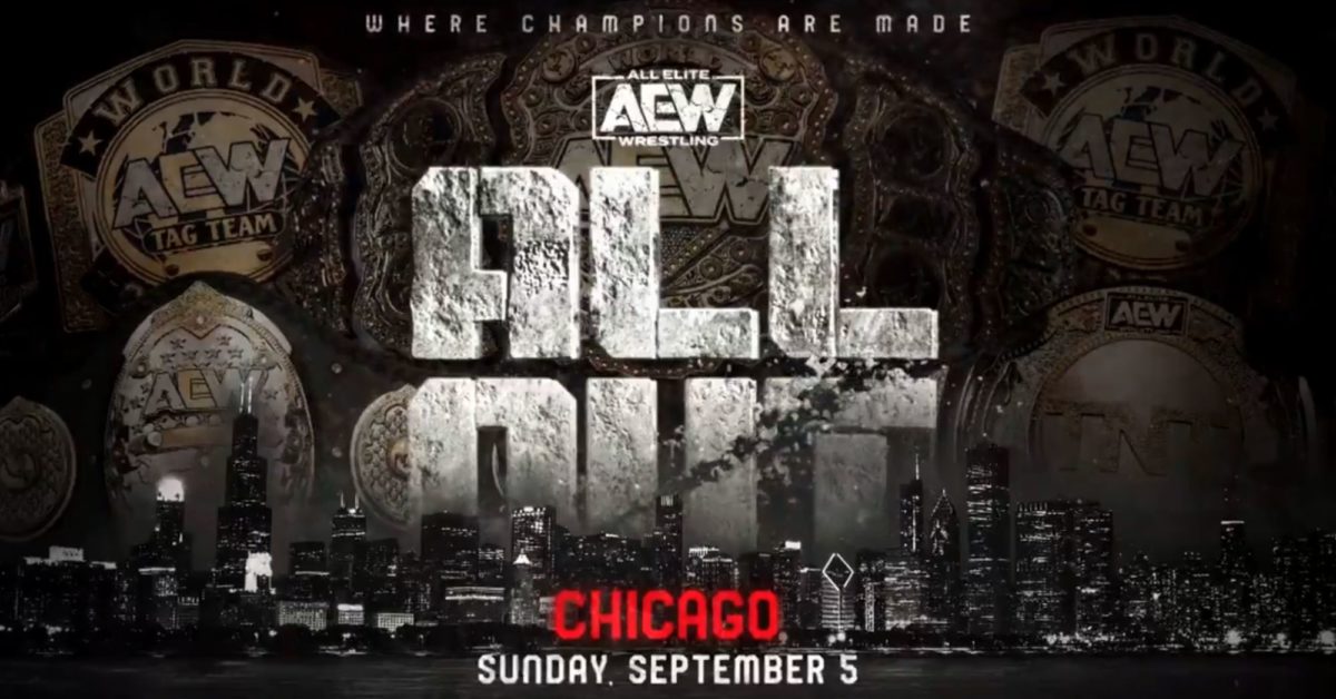 AEW Announces Dates and Cities for All Out and Full Gear PPVs
