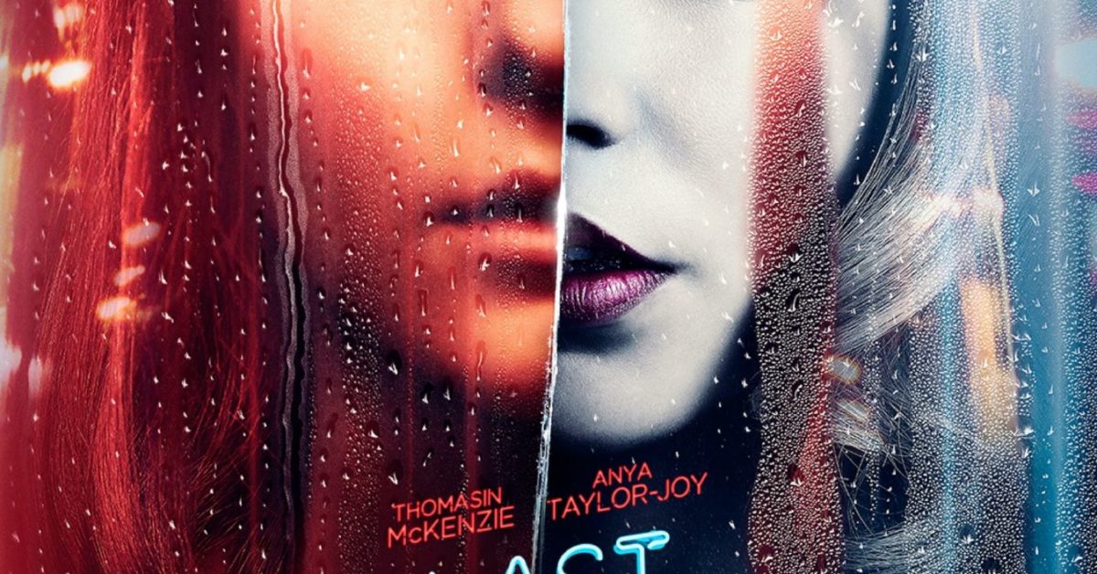 Last Night in Soho Trailer, Images, and Poster Promise a Wild Ride - Is Last Night In Soho On Hbo Max