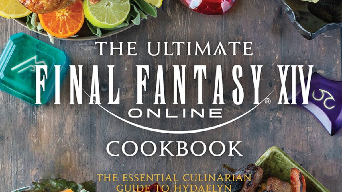 Square Enix Announces The Ultimate Final Fantasy XIV Cookbook