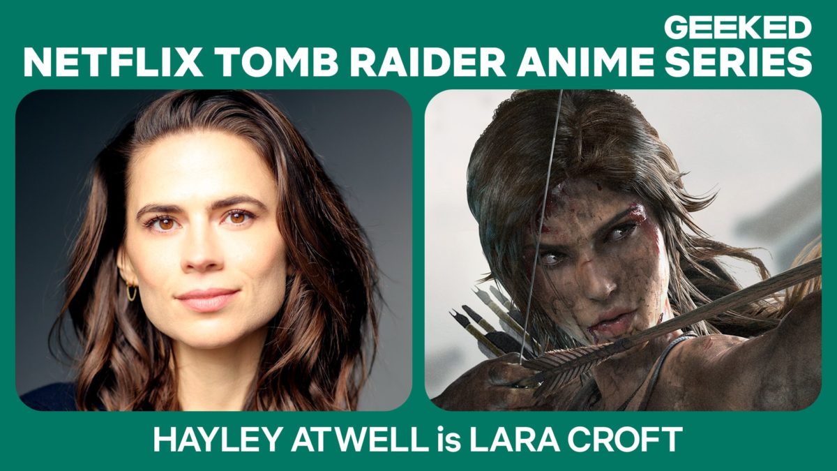 DROP 01: 'Tomb Raider' Series Coming to Netflix, Early Looks at