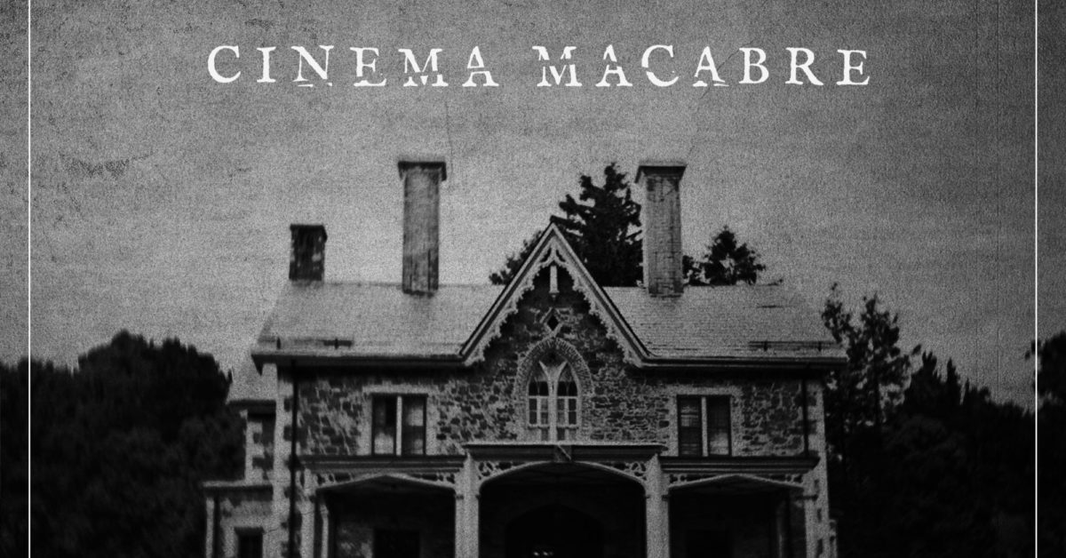 Morbid: A True Crime Podcast Announces Cinema Macabre Digital Event