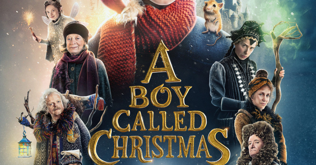 A Boy Called Christmas Trailer Promises Holiday Magic This Year – Global  Circulate