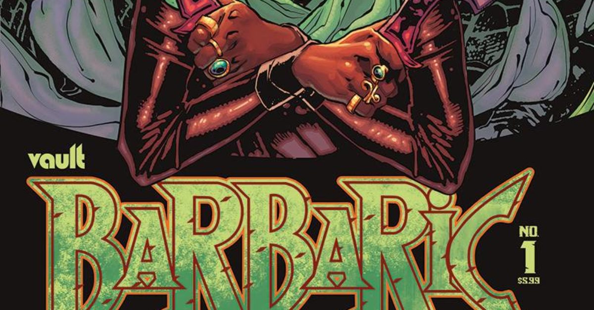 Barbaric Back For A One-Shot In Vault Comics May 2022 Solicitations - Vimarsana News