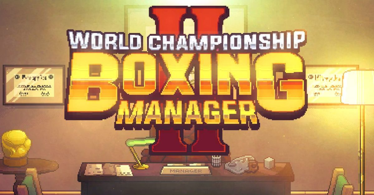 World Championship Boxing Manager 2 Will Arrive In January