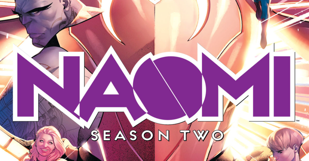 Naomi Season 2 #1 Preview: Fake News - Vimarsana News