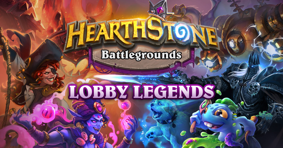 Hearthstone Battlegrounds Reveals Plans For Second Lobby Legends