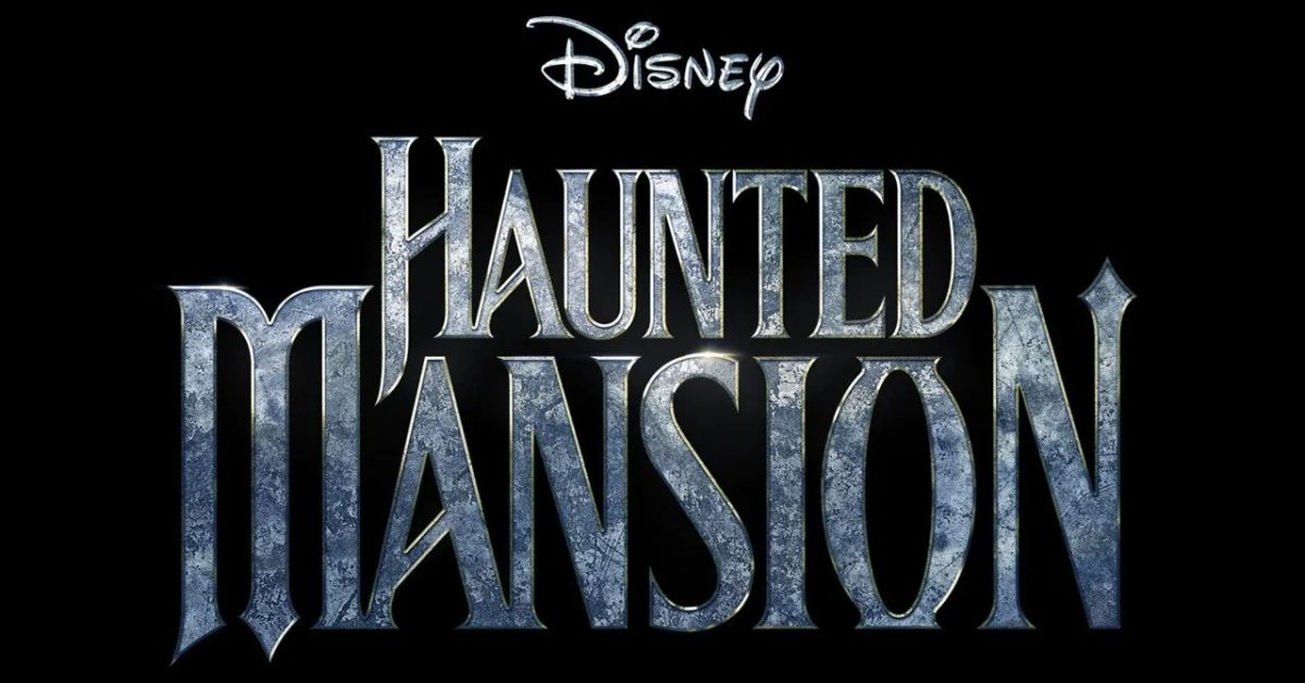 Haunted Mansion Synopsis, Official Logo Revealed By Disney