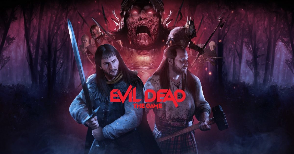 Evil Dead: The Game” Out Now – Game Chronicles
