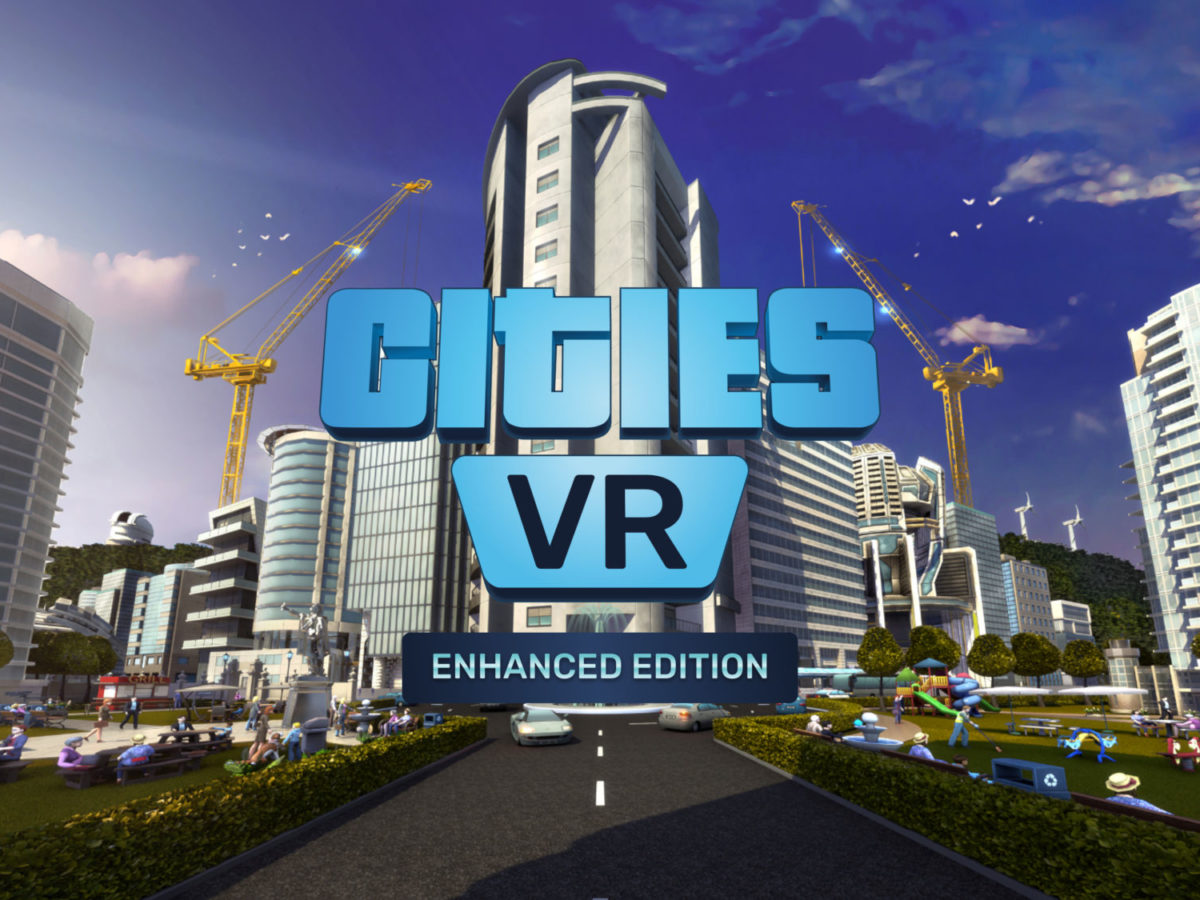 New Cities VR Gameplay & Details Revealed