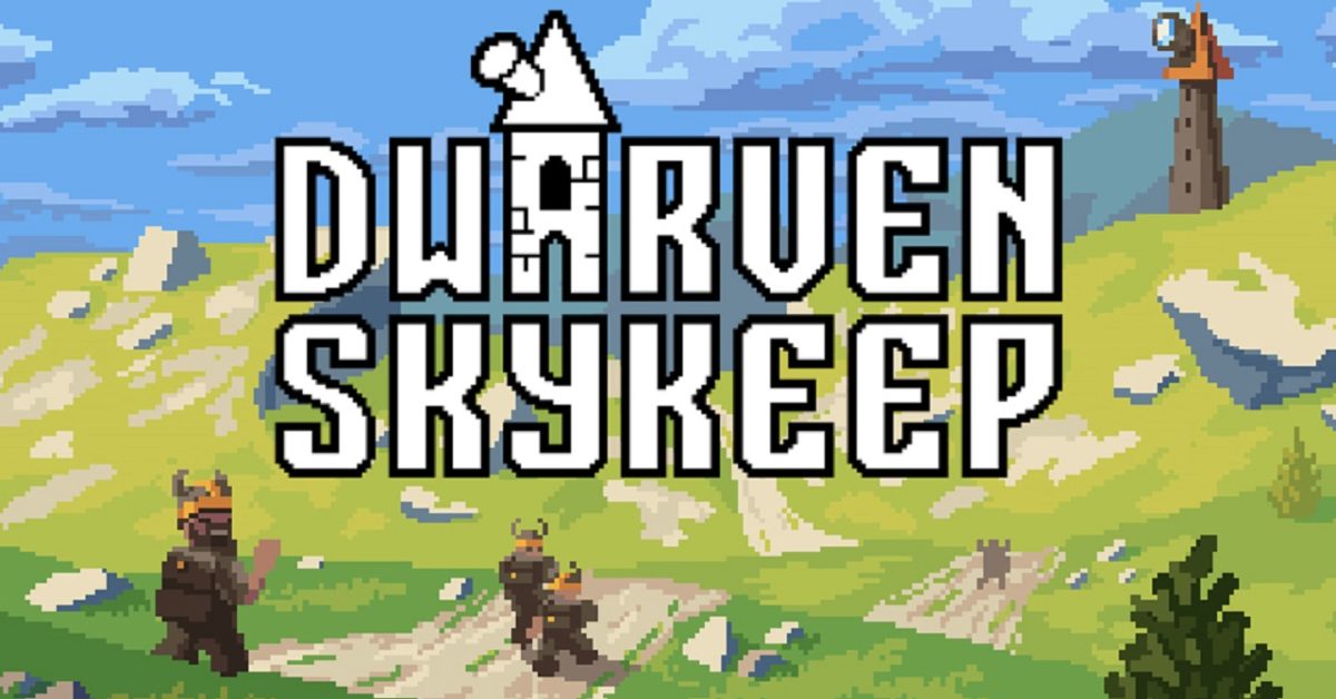 Dwarven Skykeep Set For Release On PC This Thursday - Vimarsana News