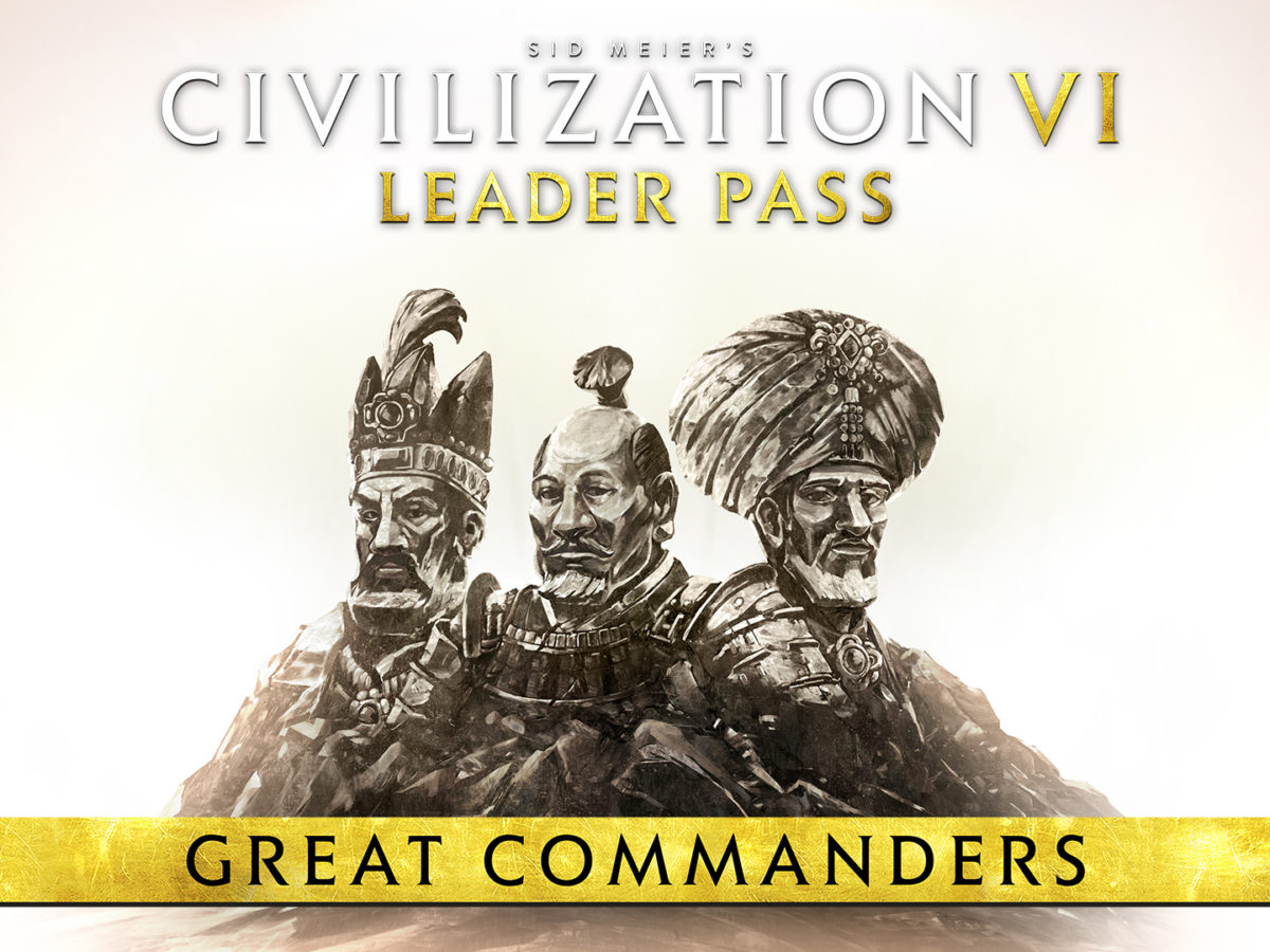 Civilization VI: Leader Pass Releases The Great Commanders Pack