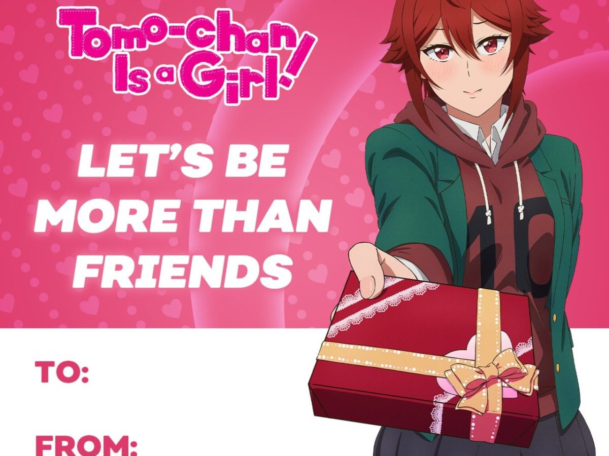 Tomo Chan Is a Girl Offers New Trailer Valentine s Day Cards