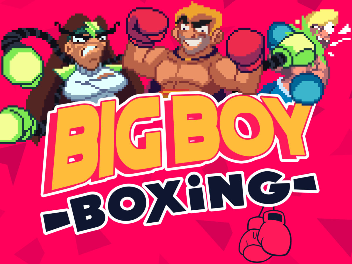 Big Boy Boxing Releases New Boss Rush Trailer