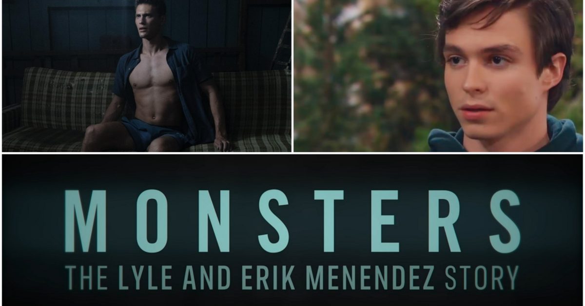 Monsters Menendez Bros Adds Cooper Koch Nicholas Alexander Chavez