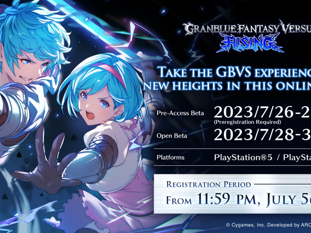 Granblue Fantasy Versus: Rising To Hold EVO 2023 Open Beta Tourney