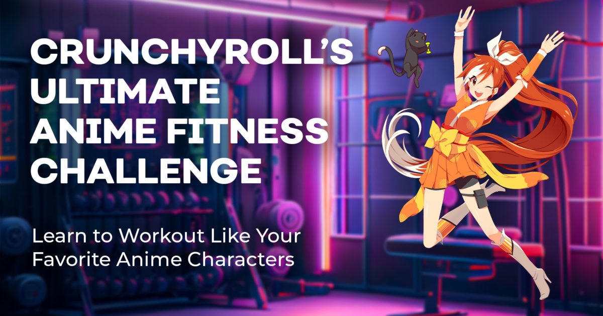 Crunchyroll SDCC Plans Include Ultimate Anime Fitness Challenge & More - Vimarsana News