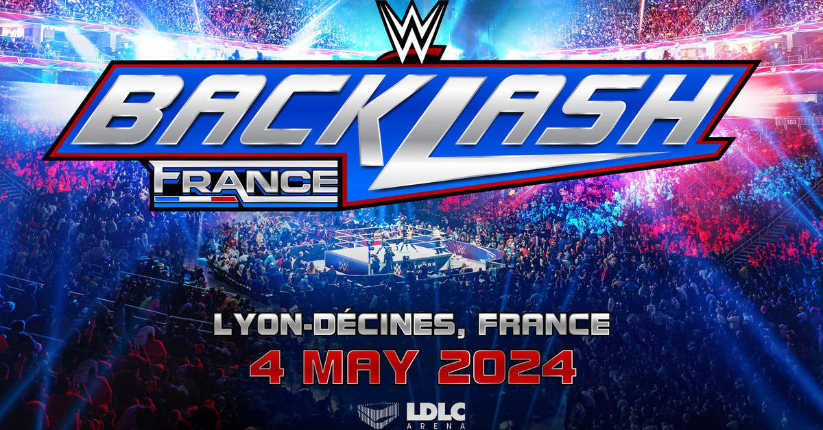 WWE Backlash Invades France in 2024 at LDLC Arena