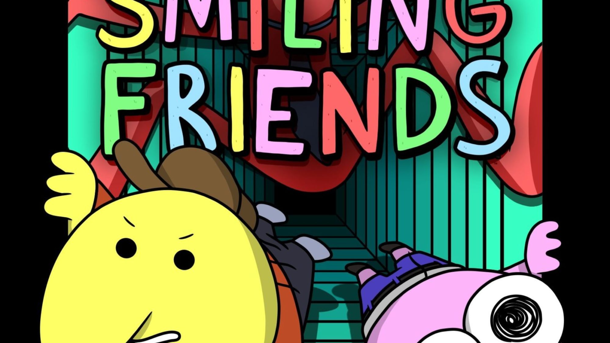 Smiling Friends S02 Poster: Making The World Smile So We Don't Have To