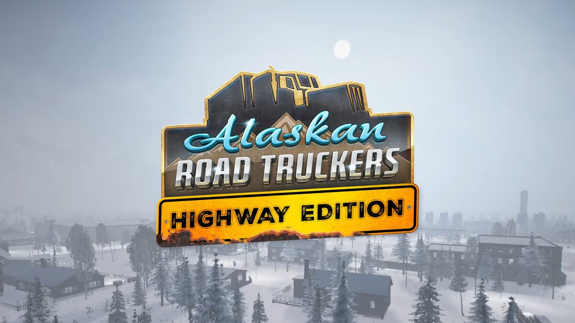 Alaskan Road Truckers: Highway Edition Announced For July Release