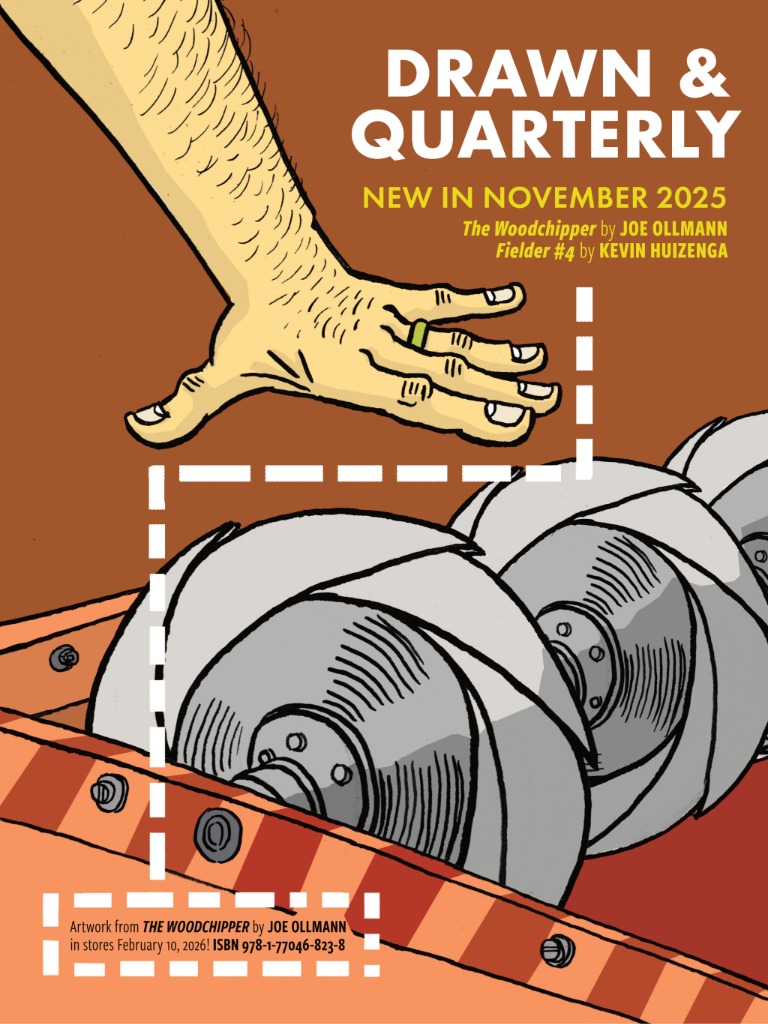 Woodchipper & Fielder in Drawn & Quarterly January 2026 Full Solicits