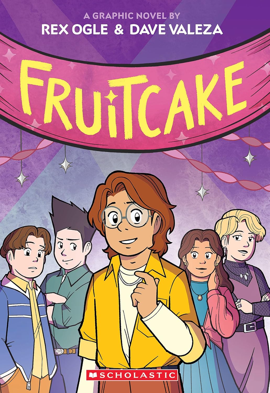 Fruitcake: A Graphic Novel: Rex Ogle's Four Eyes Trilogy Concludes