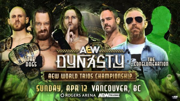 An event promotional graphic for an AEW wrestling match featuring two teams: 'The Dogs' and 'The Conglomeration.' The backdrop includes greenery, and both teams pose with championship belts.