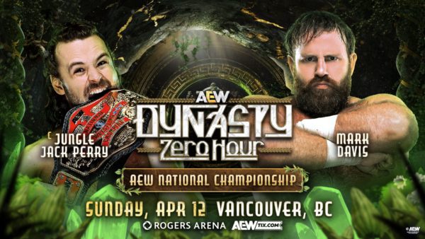 A digital poster for AEW Dynasty featuring two wrestlers, Jungle Jack Perry holding a championship belt and Mark Davis, set against a vibrant, mystical background with greenery. The event details are included at the bottom.