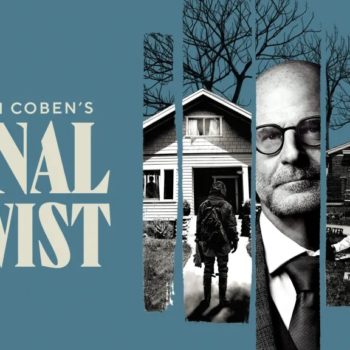 Harlan Coben’s Final Twist: CBS Renews For a Second Season