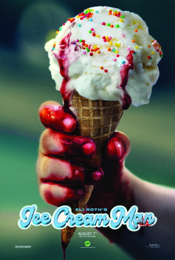 Ice Cream Man Trailer Is Here, Eli Roth's Film Is Out August 7