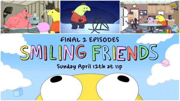 Smiling Friends Series Finale Thoughts: