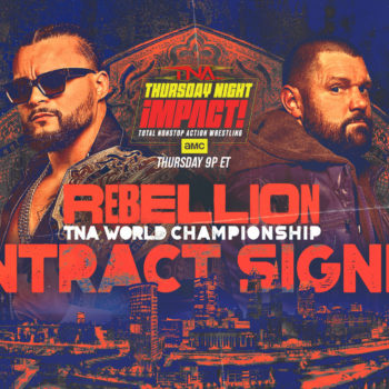 TNA Thursday Night iMPACT! Preview: Another Contract Signing