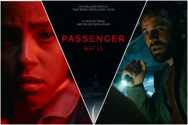 The poster for the movie 'Passenger' features two characters: one looking worried under red lighting, and another holding a flashlight, with a dark forest scene behind them. Text indicates the film's release date of May 22.