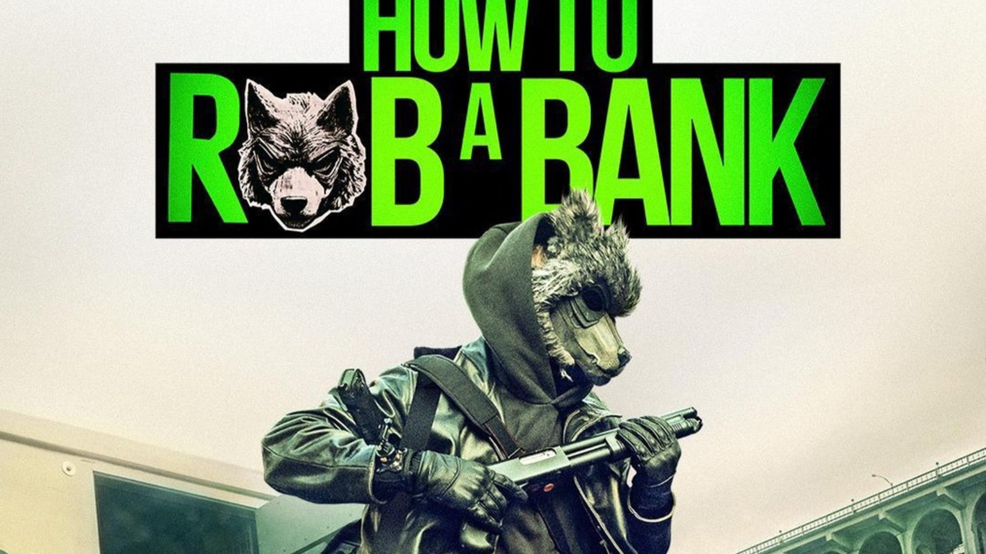 How To Rob A Bank: First Poster Released, Trailer To Debut Tomorrow